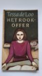 Tessa de Loo - Rookoffer / druk 1
