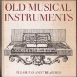 Clemencic, René, David Hermges (vertaling) - Old musical instruments.