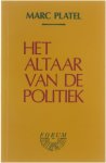 Platel - Het altaar van de politiek / Forumreeks / 10