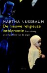 Martha Nussbaum, Martha Nussbaum - De nieuwe religieuze intolerantie