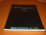 Diepstraten, Johan; Phil Muysson (red.) - BZZLLETIN, 9e Jaargang, Nummer 84, Maart 1981. Francois Haverschmidt.