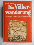 Riehl, Hans - Die Völkerwanderung Riehl, Hans - Die Völkerwanderung