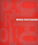 BOUCHAKOUR, MORAD. - Morad Bouchakour, bye bye portfolio