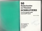 Vader - 50 Nederlandse en Vlaamse schrijvers vande tweede helft van de 20e eeuw / druk 1
