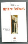 Beyer de Ryke, Benoit - Maitre Eckhart Beyer de Ryke, Benoit - Maitre Eckhart
