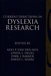 Bos, Siegel, Bakker, Share - Current Directions in Dyslexia Research