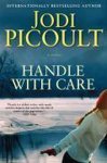 Jodi Picoult - Handle with Care