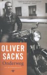 Oliver Sacks - Onderweg