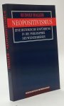 HALLER, R. - Neopositivismus. Eine historische Einführung in die Philosophie des Wiener Kreises.