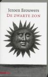 Jeroen Brouwers 10677 - De zwarte zon essays over zelfmoord en literatuur in de twintigste eeuw