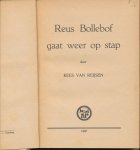 Reijsen, Kees van - Reus Bollebof gaat weer op stap!