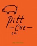 Adams, Tom - Pitt Cue Co. the Cookbook Adams, Tom - Pitt Cue Co. the Cookbook