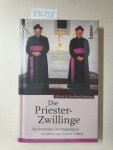 Hausen, Alfred und Heribert Hausen: - Die Priester-Zwillinge : Hochwürden im Doppelpack erzählen aus ihrem Leben :