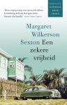 Margaret Wilkerson Sexton - Een zekere vrijheid