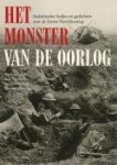 Kammelar, R. / Sicking, J. / Wielinga, M. - Het monster van de oorlog / Nederlandse liedjes en gedichten over de Eerste Wereldoorlog