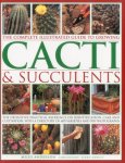 Miles Anderson - Complete Illustrated Guide to Growing Cacti and Succulents