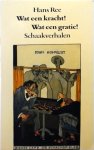 Hans Ree - Wat een kracht! Wat een gratie!