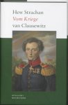 H. Strachan 13523 - Vom Kriege van Clausewitz  Een biografie