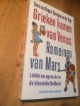 Royen, René van & Sunnyva van der Vegt - Grieken komen van Venus, Romeinen van Mars