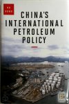 Bo Kong 307863 - China's International Petroleum Policy