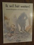 Bourguignon, Laurence;  Dubois, Claude K. - Ik wil het weten!