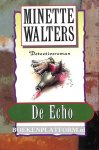 Walters, Minette - De echo