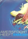 Breugel, P. van met Hoek, Raymond van den ( Concept ), Monneke Peters ( Foodstyling ), Peete van Spankeren ( Fotografie ) - Amersfoort heeft smaak Een kookboek ter gelegenheid van 10 jaar proef Amersfoort. Rijk geillustreerd in kleur. Breugel, P. van met Hoek, Raymond van den ( Concept ), Monneke Peters ( Foodstyling ), Peete van Spankeren ( Fotografie ) - Amersfoort heeft smaak Een kookboek ter gelegenheid van 10 jaar proef Amersfoort. Rijk geillustreerd in kleur.