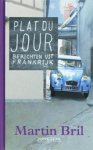 BRIL, Martin - Plat du jour