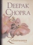 Chopra, D. - Zielsverwanten