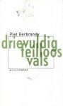 P. Gerbrandy - Drievuldig Feilloos Vals