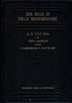 C. Smeenk en P. van Vliet - Smeenk, C. en Vliet jr., P. van-Een held in volle wapenrusting (Ds. A.S. Talma)