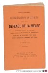 Banning, Émile. - Considérations politiques sur la défense de la meuse (mémoire rédigé en 1881-1886) Réédité avec un Avant-Propos et une Introduction sur la vie et les idées politiques d'Émile Banning et sur sa conception de l'indépendance de la Belgique...