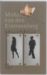 Mohana van den Kroonenberg - Moorddiner
