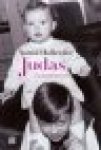 Holleeder, Astrid - Judas een familiekroniek Holleeder, Astrid - Judas een familiekroniek