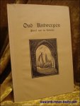 DE SCHUYTER, Jan; - OUD ANTWERPEN. PAREL AAN DE SCHELDE,