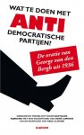 Bastiaan Rijpkema, Rene Cuperus - Elseviers Politieke Bibliotheek  -   Wat te doen met antidemocratische partijen?