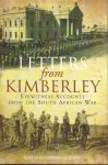 Edward M. Spiers. - Letters from Kimberley Eyewitness Accounts from the South African War