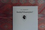 Hermans, W.F. - Suidafrikaantjies! [ Genummerd ex. 44 / 175 ].