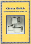 EHRLICH -  Catalogus: - Christa Ehrlich. Weens ontwerper in Nederland + Museumtijdschrift nr 4, 1988.