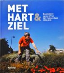 Jan Spijk - Met Hart & Ziel : Geschiedenis van de CFO en CNV Publieke Zaak 1975-2015