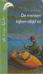 Zanger, Jan de - De mensen kijken altijd zo