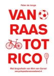 JONGE, PETER DE - Van Raas tot Rico