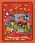  - De mooiste sprookjes van Grimm