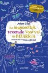 Adam Cece - Het ongelooflijk vreemde voorval in Bizarria