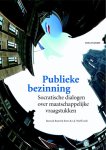 Erik Boers, Dorien Brunt, Sjaak Evers, Saskia van der Werff - Publieke bezinning Socratische dialogen over maatschappelijke vraagstukken