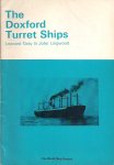 gray, leonard and lingwood, john - the doxford turret ships