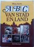 Aerts, Wim - ABC van stad en land