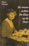 Edinga - Vrouw achter de klop op de deur