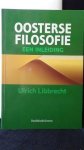 Libbrecht, Ulrich, - Oosterse filosofie. Een inleiding.