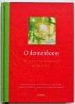 Duut Trijnie samensteller, Abdolah Kader, Bouhuys Mies, Brink Jos, Verbogt Thomas e.a. - O dennenboom De mooiste verhalen over kerst